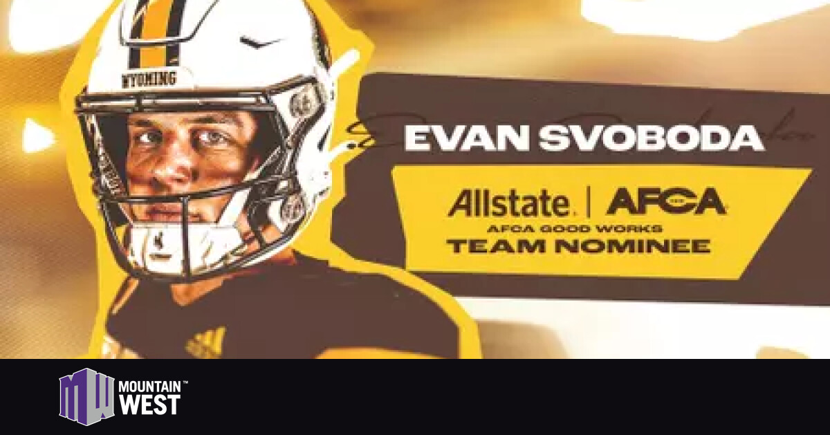 Evan Svoboda Named Nominee for 2025 Allstate AFCA Good Works Team – Mountain West Conference