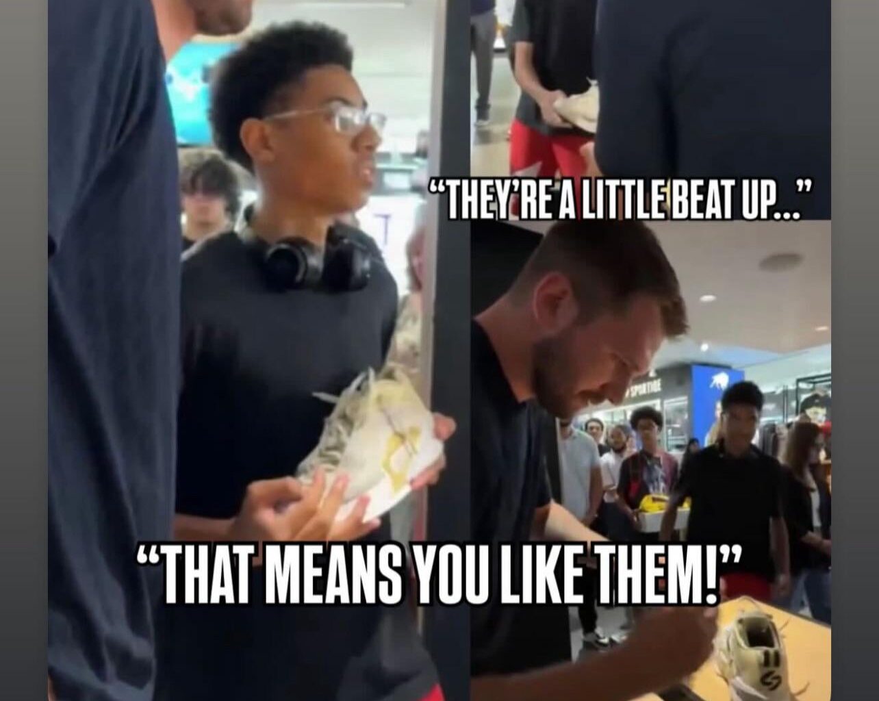 “That means you like them”