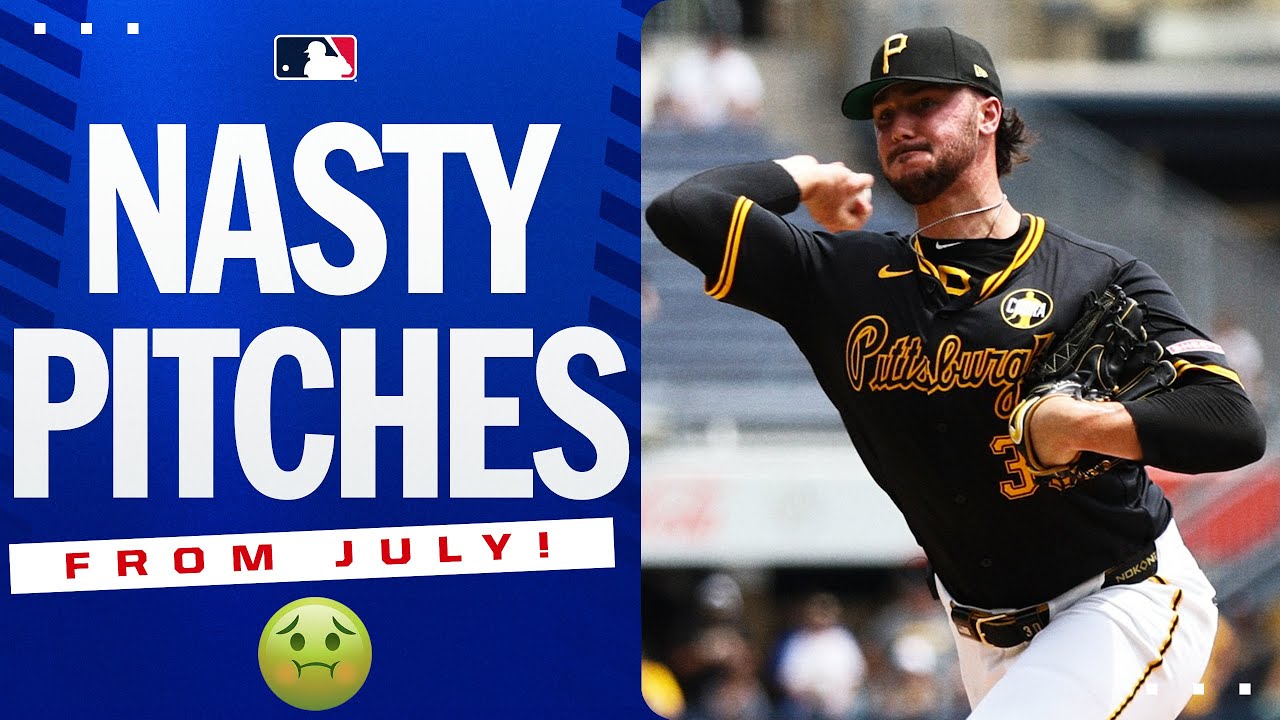 The NASTIEST pitches from the month of July 🤢