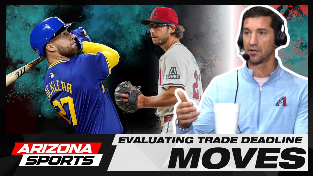 GM Mike Hazen evaluated moves the Arizona Diamondbacks made at trade deadline