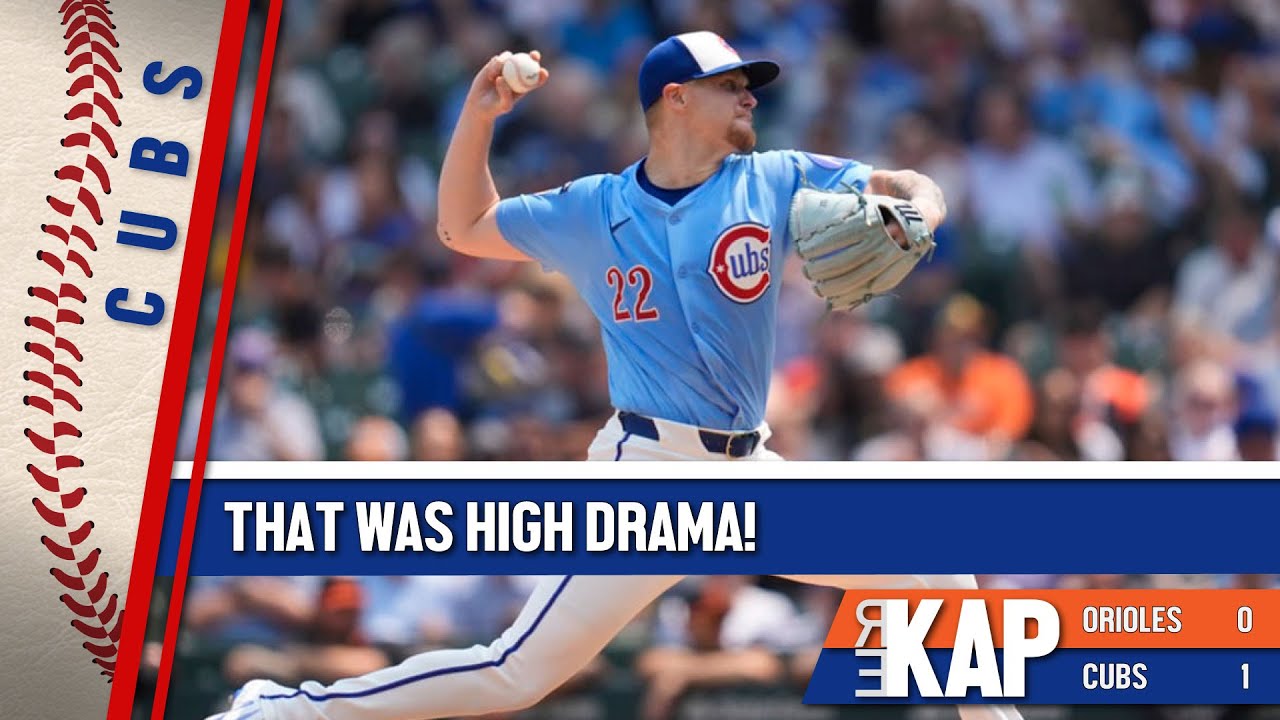 REKAP: ⚾️ Chicago Cubs 1-0 win over Baltimore Orioles. ‘That was high drama!’