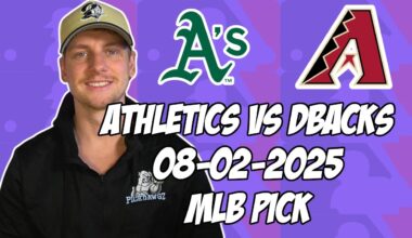 Oakland Athletics vs Arizona Diamondbacks 8/2/25 MLB Pick & Prediction | MLB Betting Tips