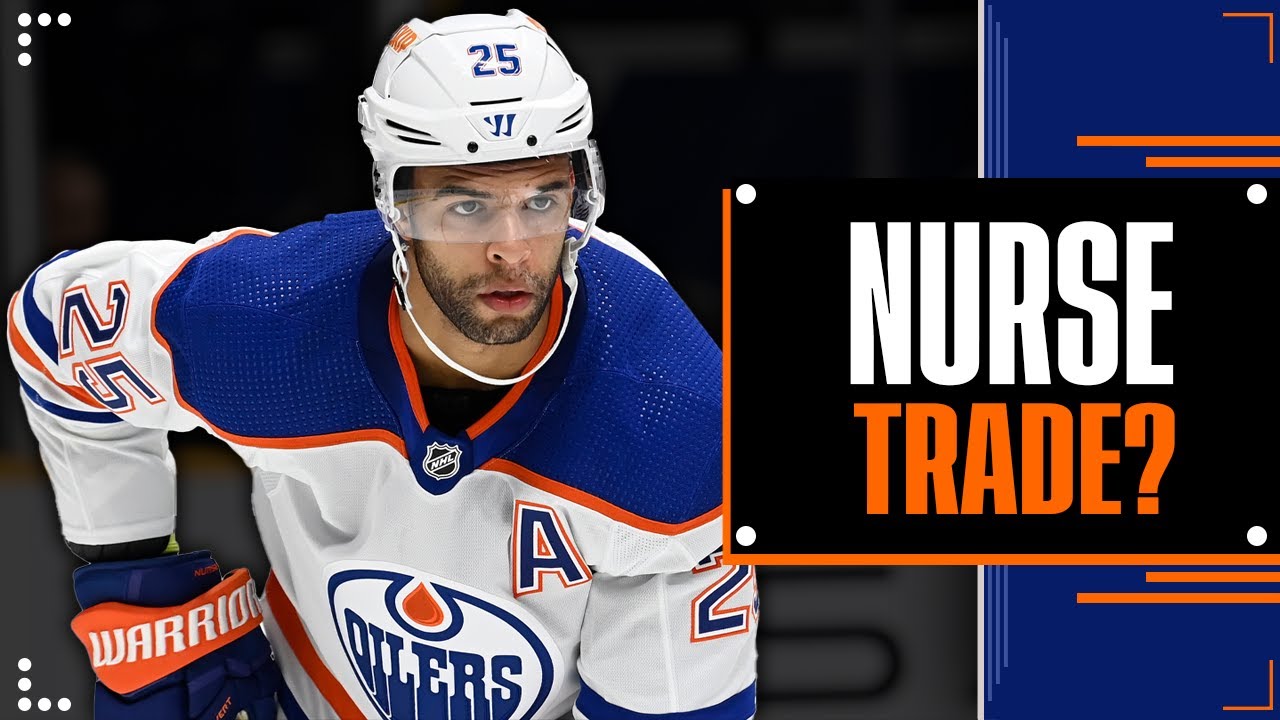 Are Darnell Nurse' days with the Edmonton Oilers numbered? | Oilers Rumors
