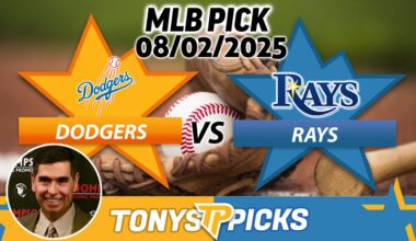 LA Dodgers vs. Tampa Bay Rays Pick 8/2/25 MLB Pick Prediction