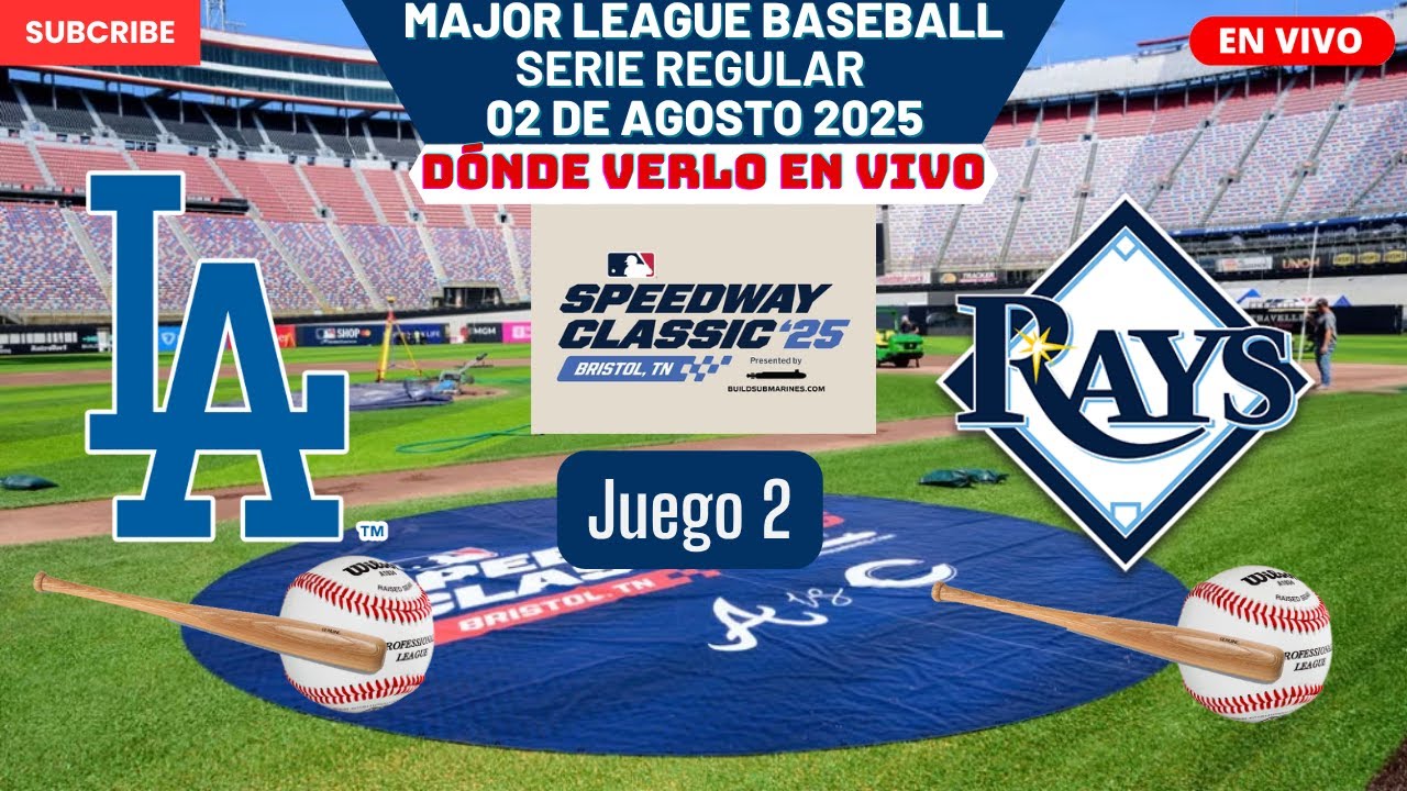 ⚾️Los Angeles Dodgers vs Tampa Bay Rays⚾️Dónde Ver El Partido EN VIVO|Juego 2 MLB 2025