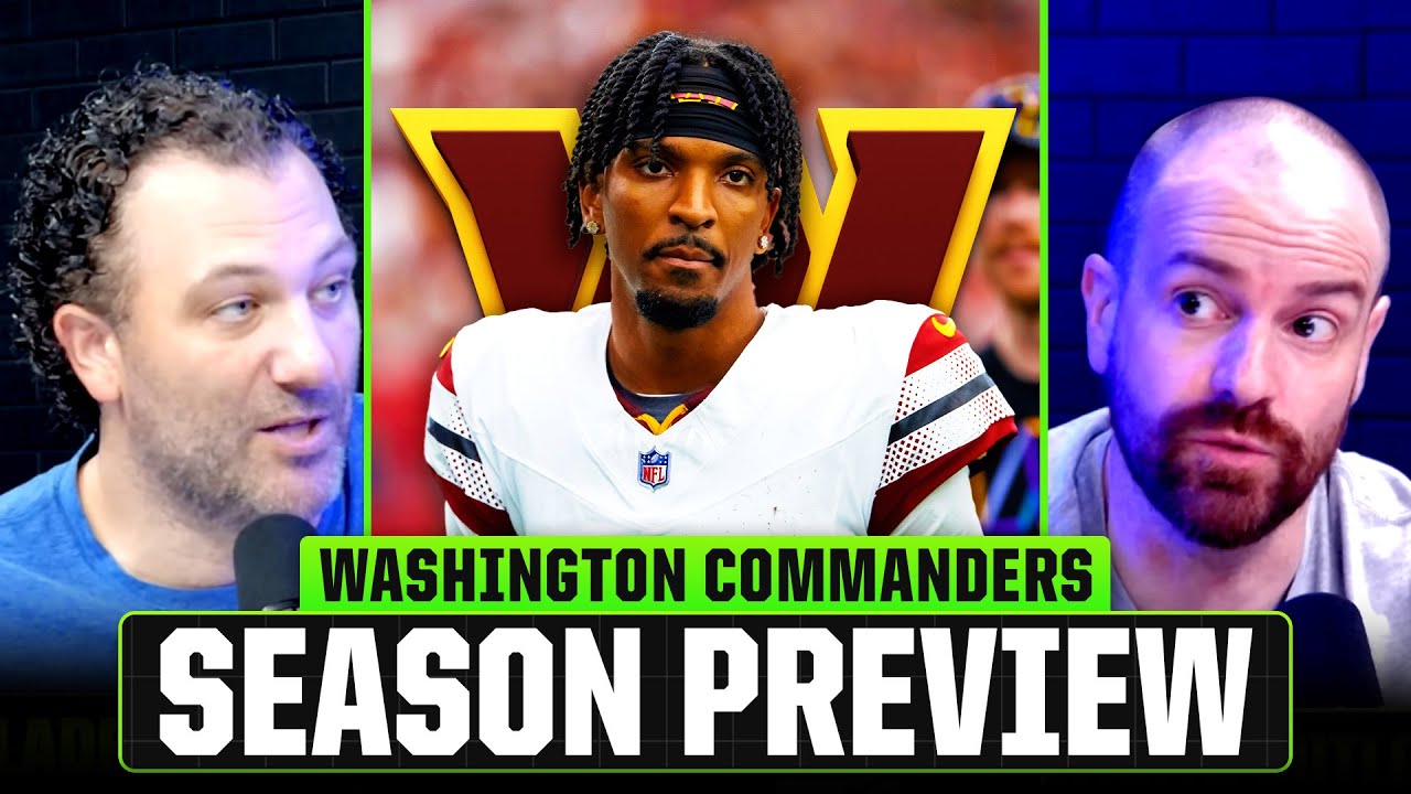 The ULTIMATE Washington Commanders 2025 Preview