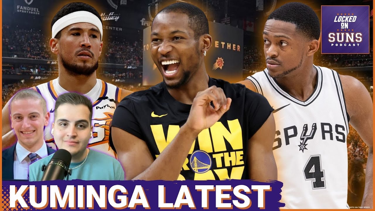 Brett Siegel Talks Jonathan Kuminga Phoenix Suns Rumors + Fox V. Booker Contract Extensions