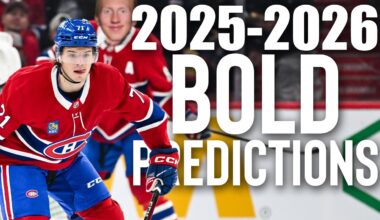 2025-2026 Montreal Canadiens Bold Predictions