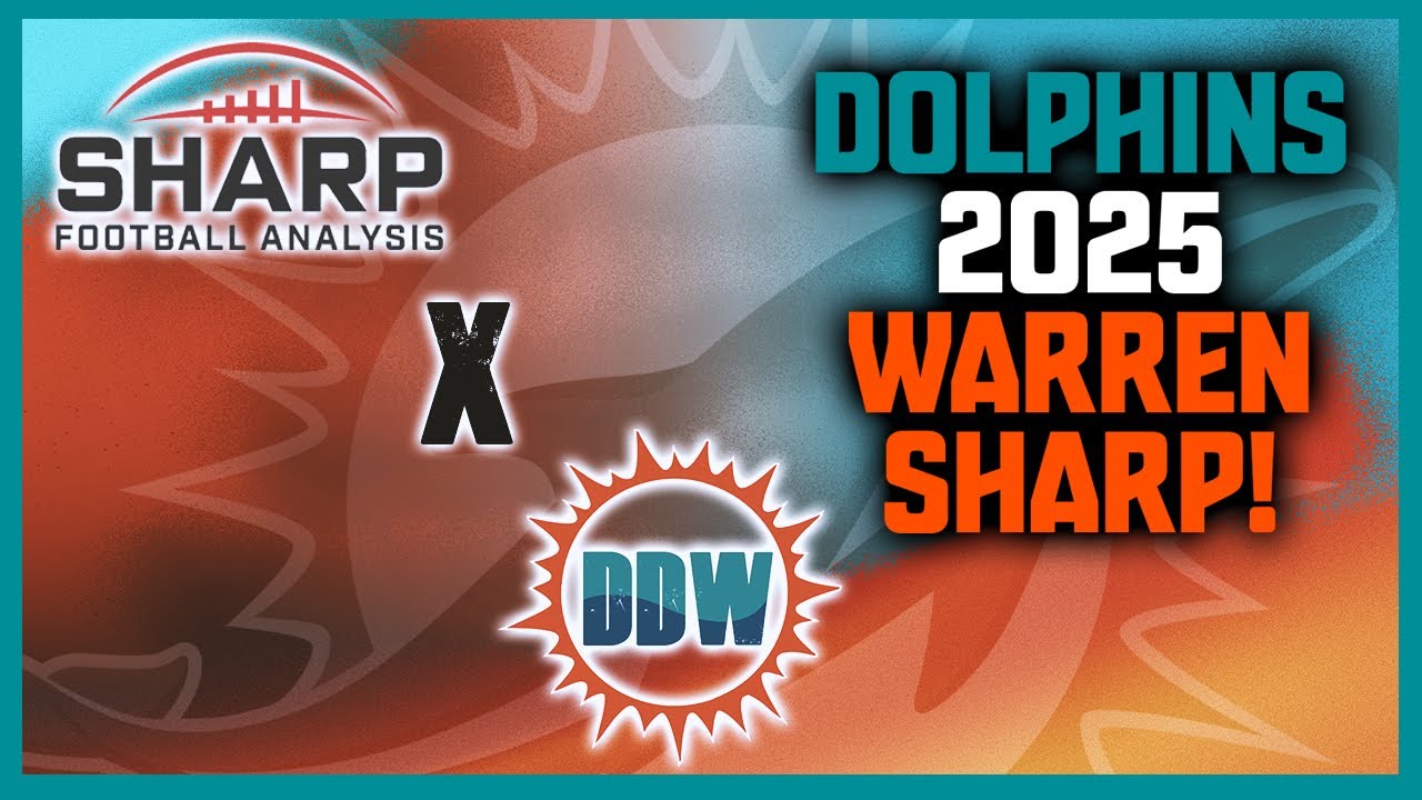 Miami Dolphins 2025 Season Preview With Warren Sharp!