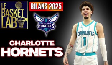 E421 - Bilan NBA 2025 : Charlotte Hornets ! [PODCAST NBA]