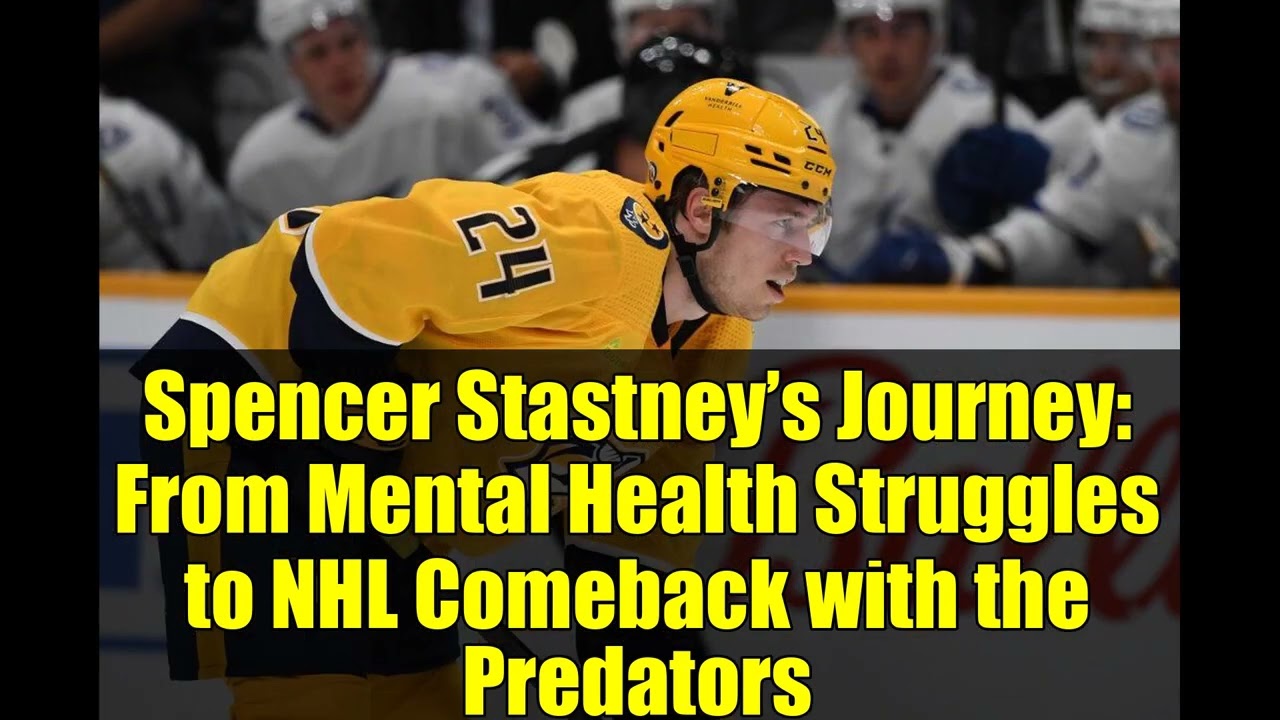 Predators' Spencer Stastney: I Almost Quit Hockey Forever | Mental Health Battle Revealed