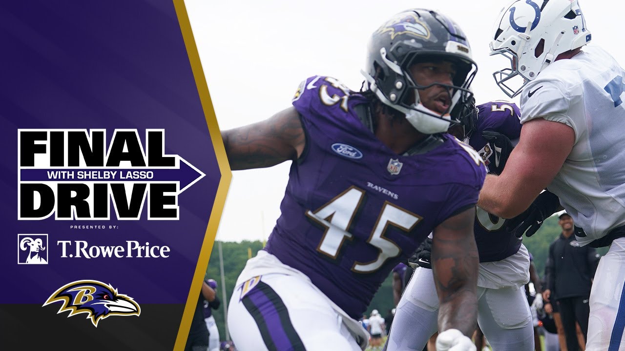 Rookie Mike Green Impresses in Ravens-Colts Joint Practice | Baltimore Ravens Final Drive