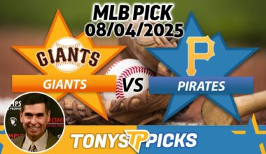 San Francisco Giants vs Pittsburgh Pirates Pick 8/4/25 MLB Pick Prediction