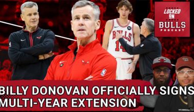Billy Donovan Signs Multi Year Extension WIth Bulls | Right Coach For New Direction?