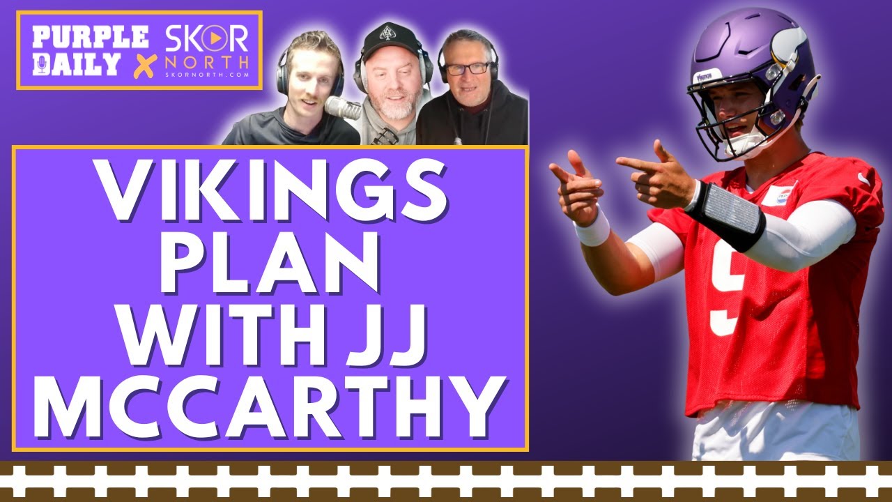 Minnesota Vikings plan with JJ McCarthy in preseason opener