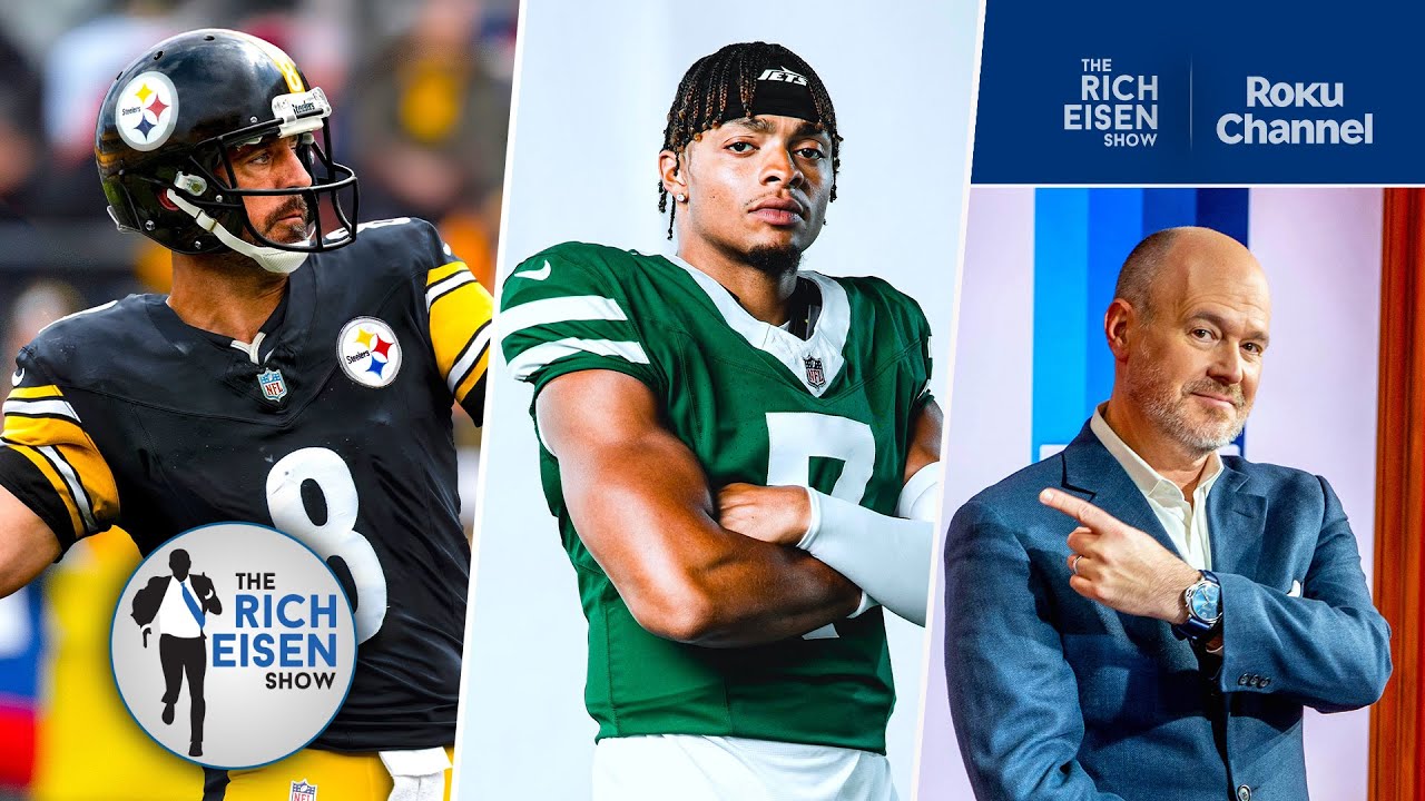 Jets Fan Rich Eisen Can’t Wait for Aaron Rodgers and the Steelers in Week 1 | The Rich Eisen Show
