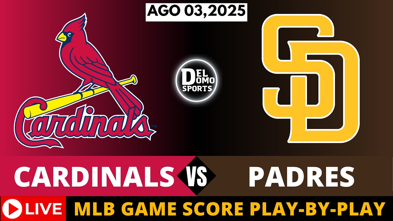 ST LOUIS CARDINALS VS SAN DIEGO PADRES ⚾ MLB REGULAR SEASON | AGO 03, 2025