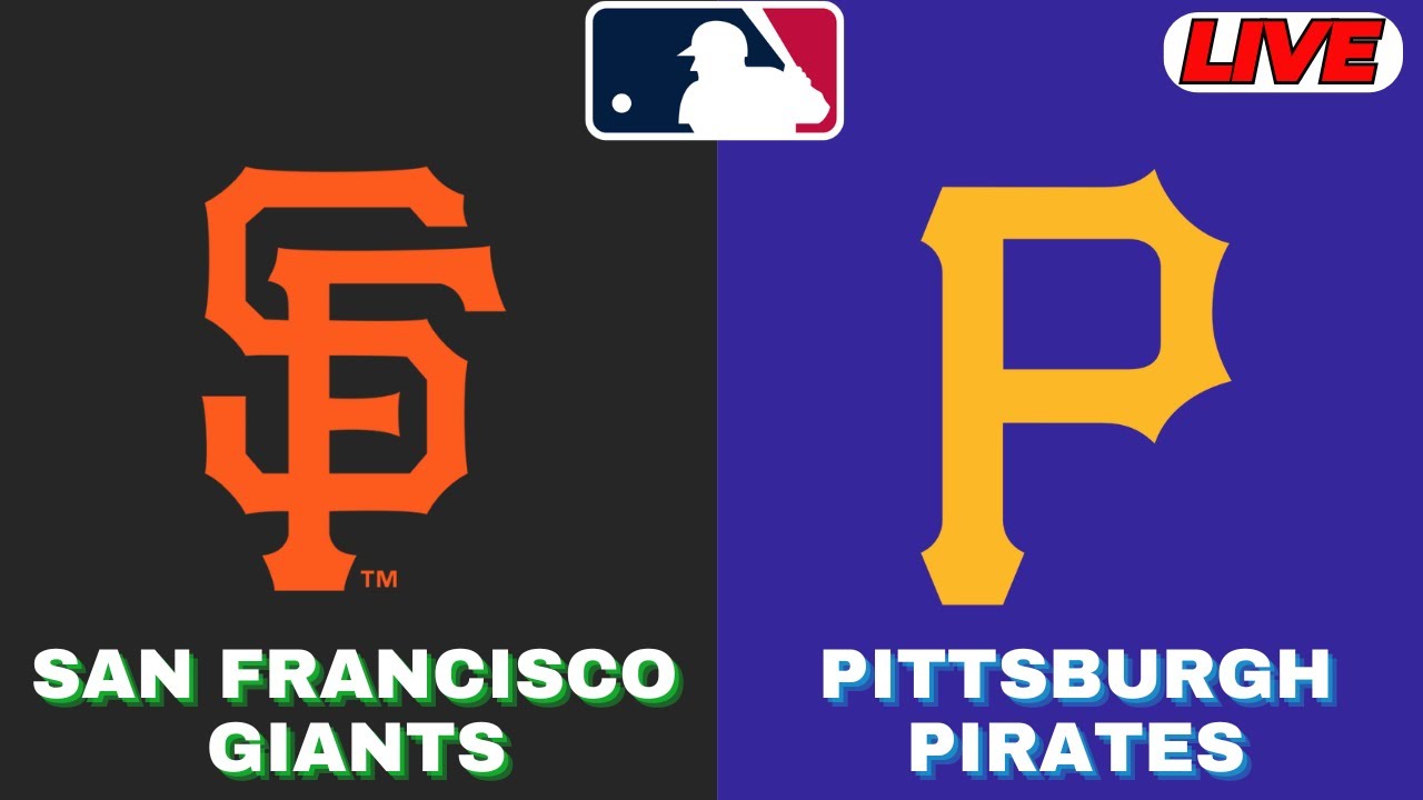 🔴LIVE : San Francisco Giants Vs Pittsburgh Pirates | MLB 2025 | MLB Live Baseball Score