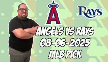 Tampa Bay Rays vs Los Angeles Angels 8/6/25 MLB Pick & Prediction | MLB Betting Tips