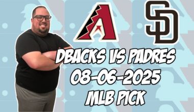 Arizona Diamondbacks vs San Diego Padres 8/6/25 MLB Pick & Prediction | MLB Betting Tips