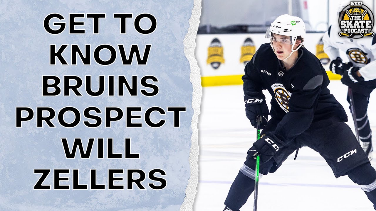 Get To Know Bruins Prospect Will Zellers | The Skate Pod, Ep. 467