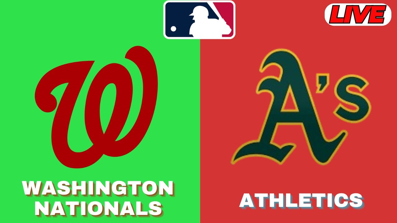 🔴LIVE : Athletics Vs Washington Nationals | MLB 2025 | MLB Live Baseball Score