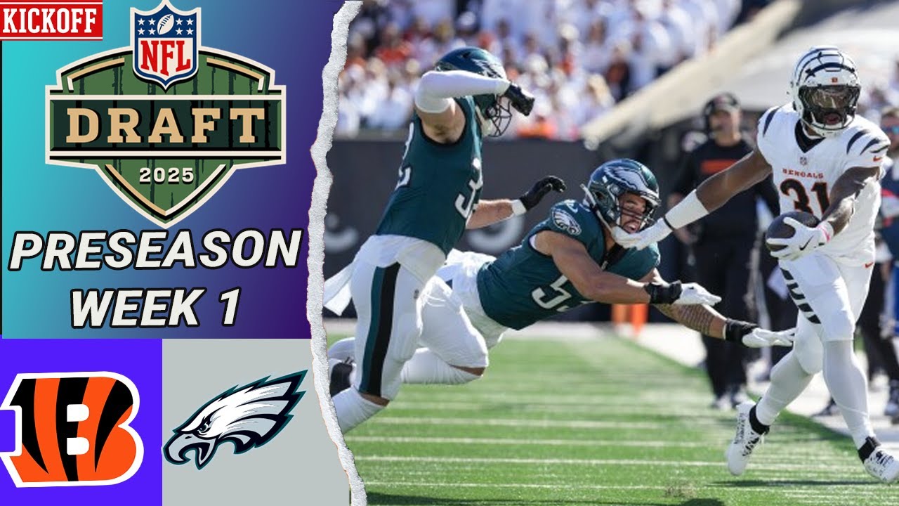 Bengals vs. Eagles | FULL GAME 1st-Qtr | 2025 Preseason WEEK 1