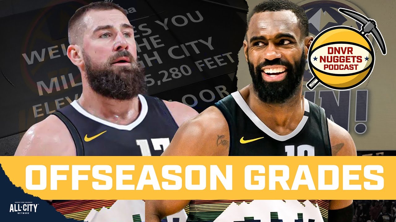 Grading every move of the Nuggets offseason with Ryan Blackburn | DNVR Nuggets Podcast