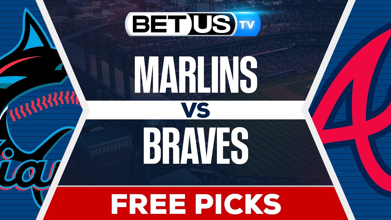 Miami Marlins vs Atlanta Braves (08-07-25) MLB Game Predictions, Picks and Best Bets