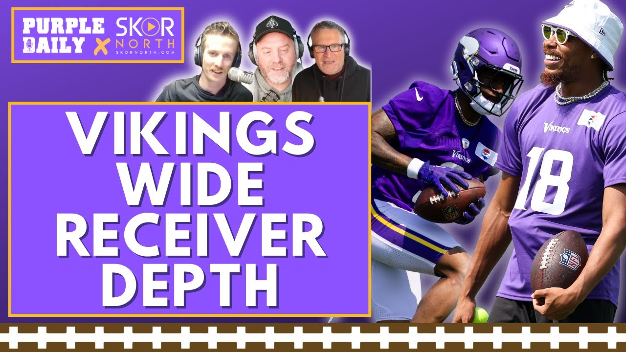 Do Minnesota Vikings have enough wide receiver depth?