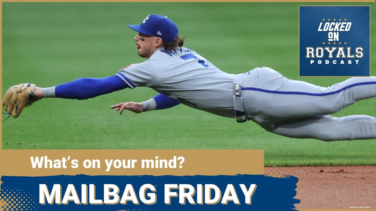 Mailbag Friday | Kansas City Royals Podcast