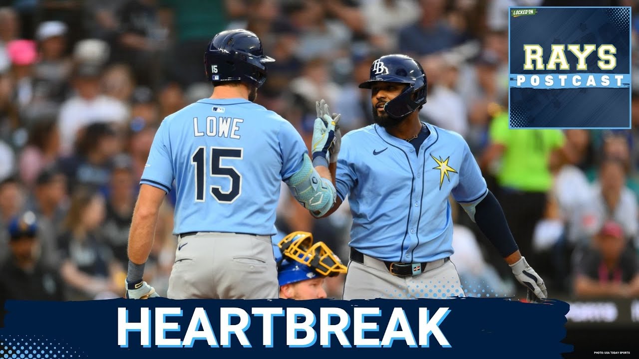 RAYS POSTCAST: The Tampa Bay Rays suffer a HEARTBREAKING loss to the Seattle Mariners