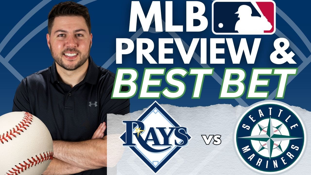 Tampa Bay Rays vs Seattle Mariners Predictions Today | Saturday MLB Picks For 8/9/25