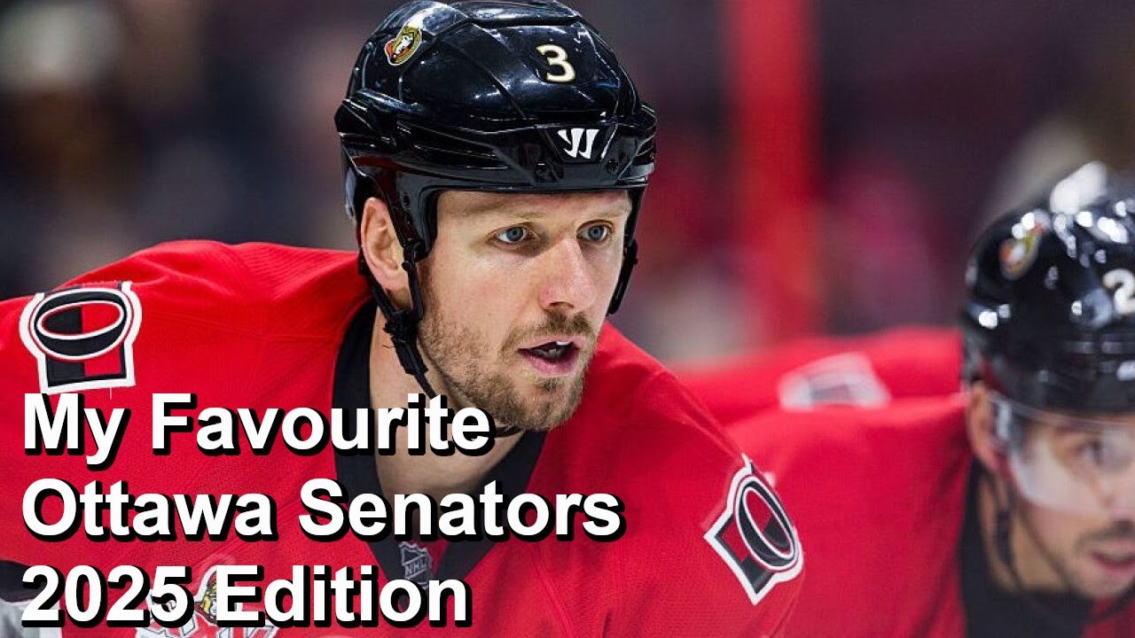 My All-Time Favourite Ottawa Senators, 2025 Edition (Oops on Marc Methot's Name)
