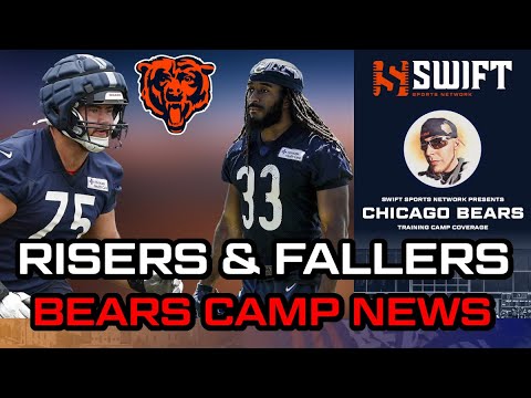 Chicago Bears Training Camp STOCK UP STOCK DOWN Risers and Fallers standout players