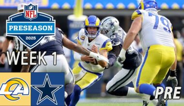 Dallas Cowboys Vs Los Angeles Rams FULL GAME  HIGHLIGHTS 2025  NFL Preseason | NFL Today | Preview