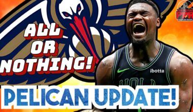 PPR: Pelicans All In or Nothing