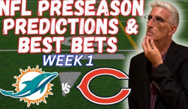 Miami Dolphins vs Chicago Bears Predictions | 2025 NFL Preseason Week 1 Picks | 8/10/25