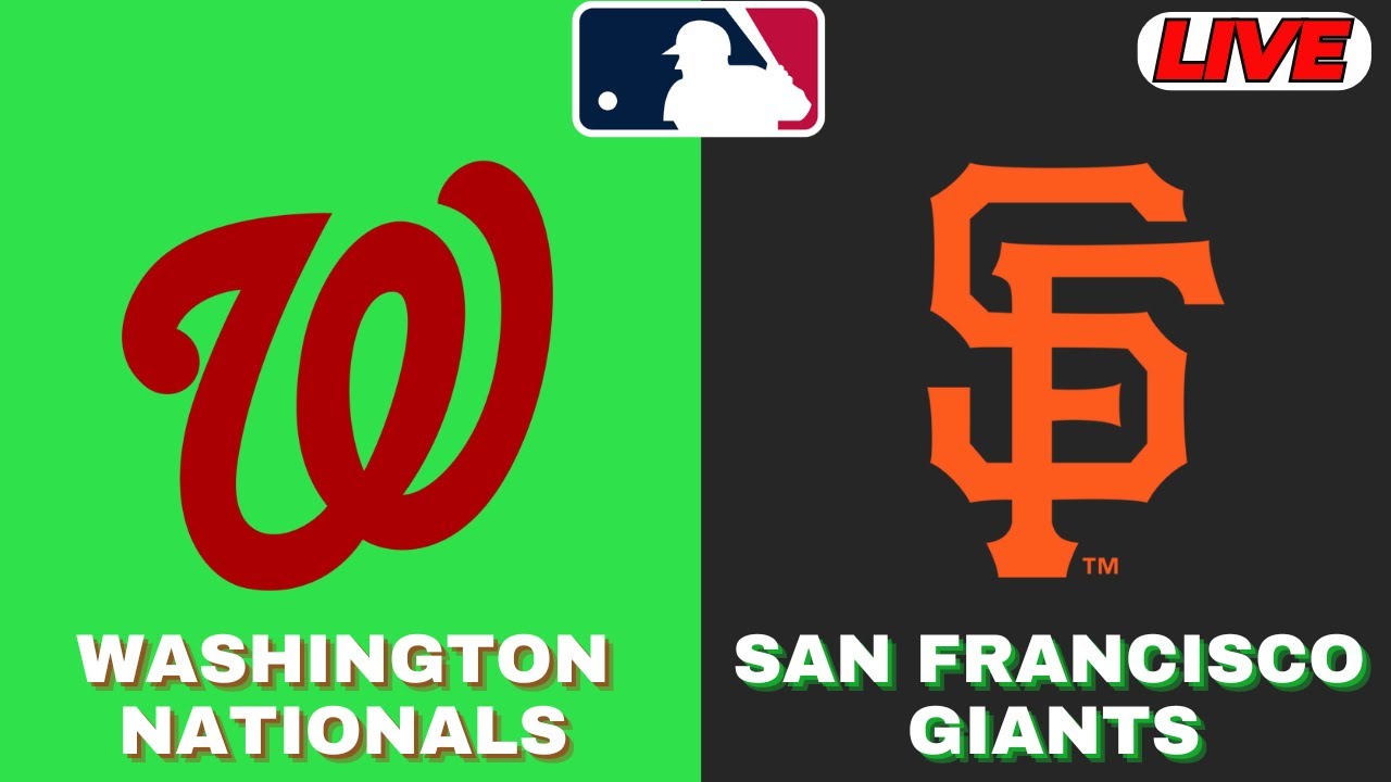 🔴LIVE : Washington Nationals Vs San Francisco Giants | MLB 2025 | MLB Live Baseball Score