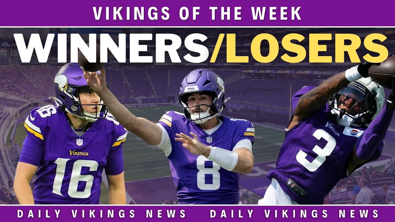 Minnesota Vikings Training Camp Winners & Losers This Week | Who’s Rising, Who’s Falling