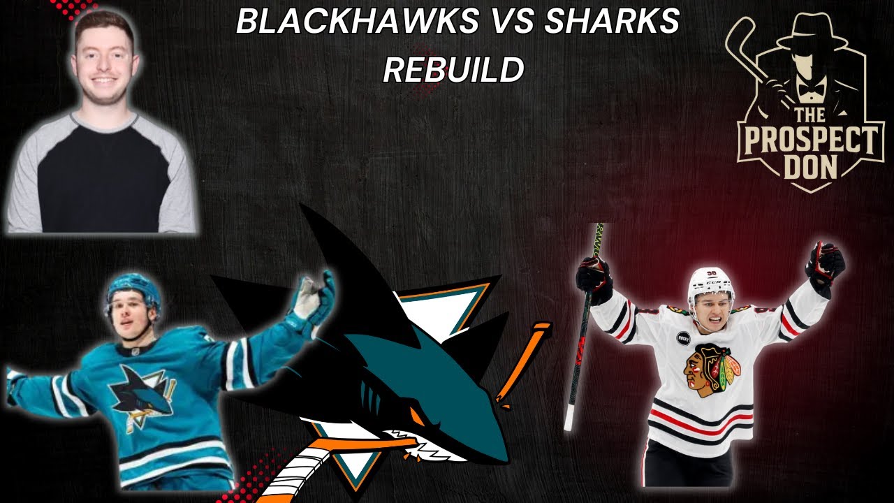 Sharks vs Blackhawks Rebuild! Featuring Special Guest Max Miller