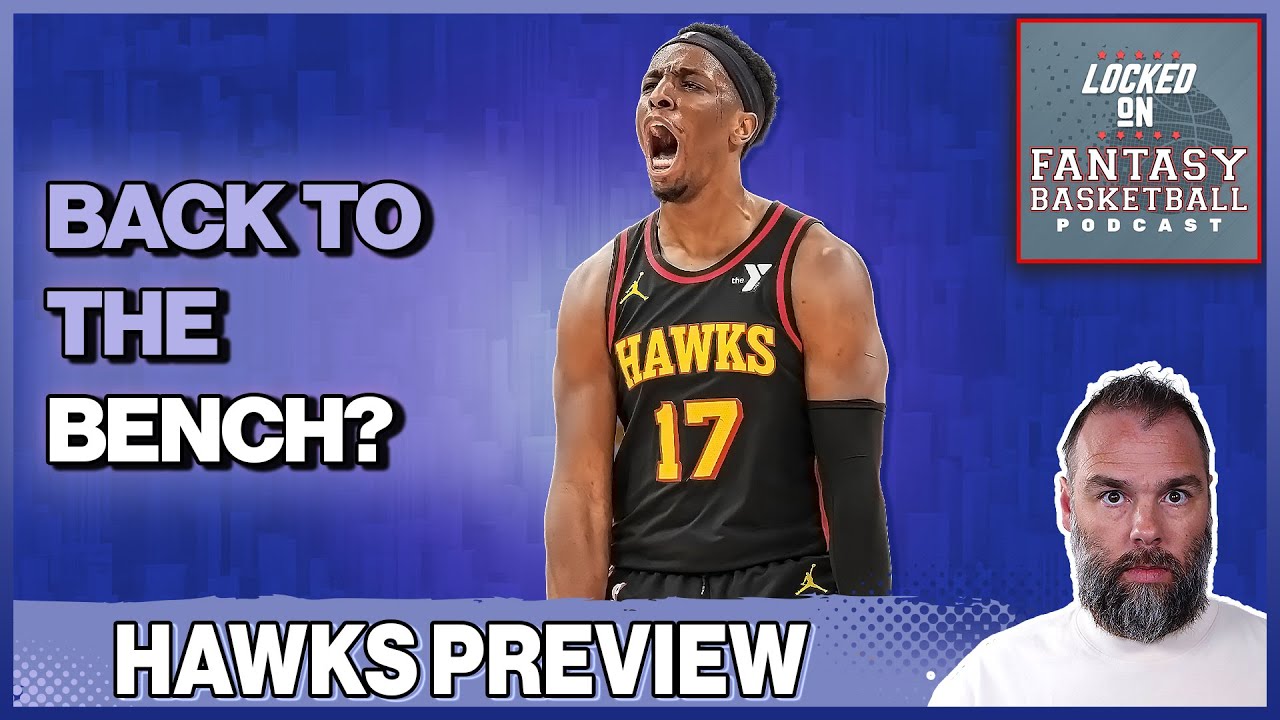 Atlanta Hawks 2025 Preview: Minutes for Okongwu with Porziņģis?