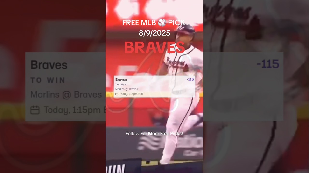 FREE MLB PICK | Braves Moneyline Pick vs Miami Marlins| MLB August 9, 2025 | MLB 2025 Season