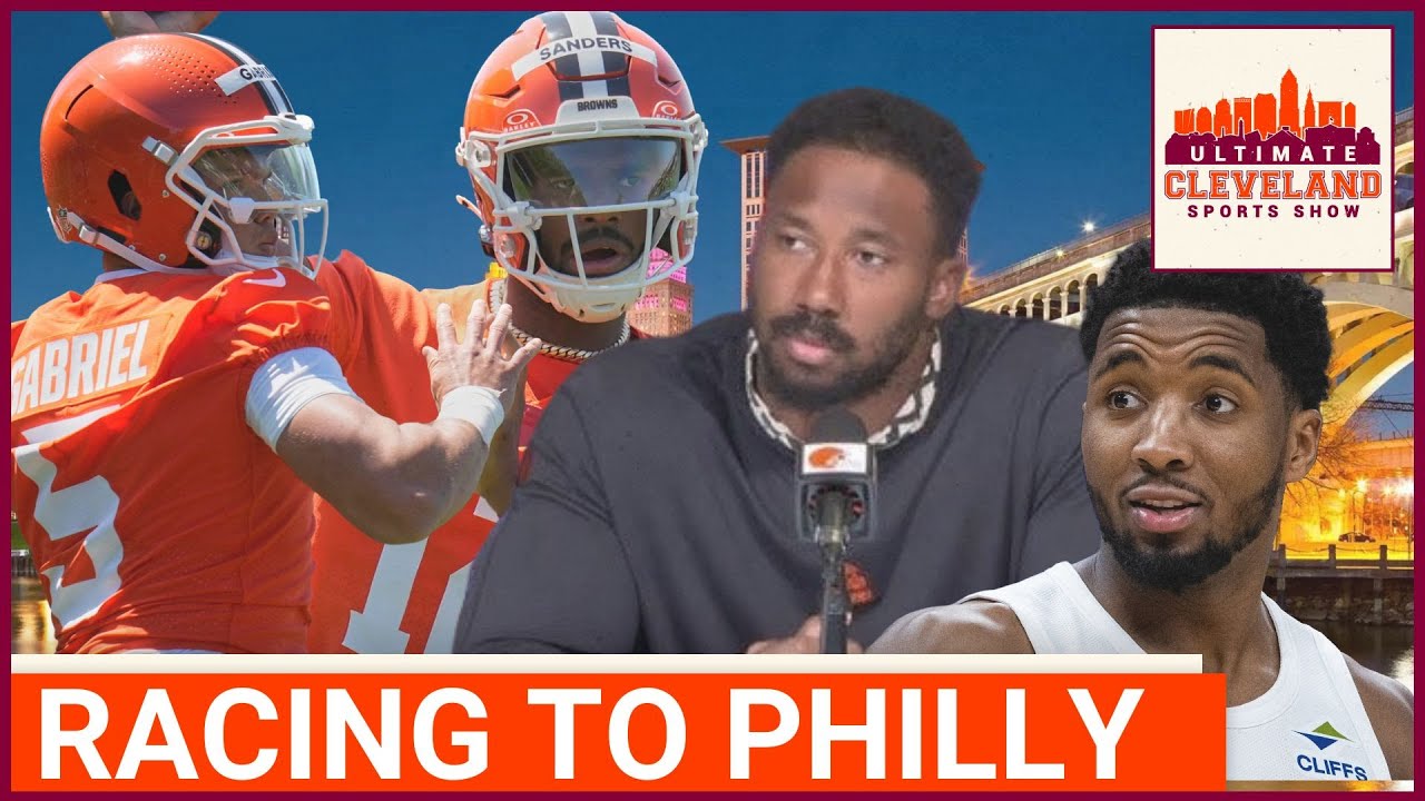 Browns announce QB plans for Philly, Myles Garrett gets caught speeding & Cavs get national love