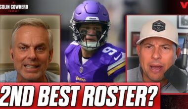 Why Minnesota Vikings have "2nd best roster" in NFL w/ J.J. McCarthy | Colin Cowherd Podcast