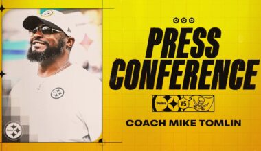 Coach Mike Tomlin Press Conference (Preseason Week 2 vs Tampa Bay Buccaneers) | Pittsburgh Steelers