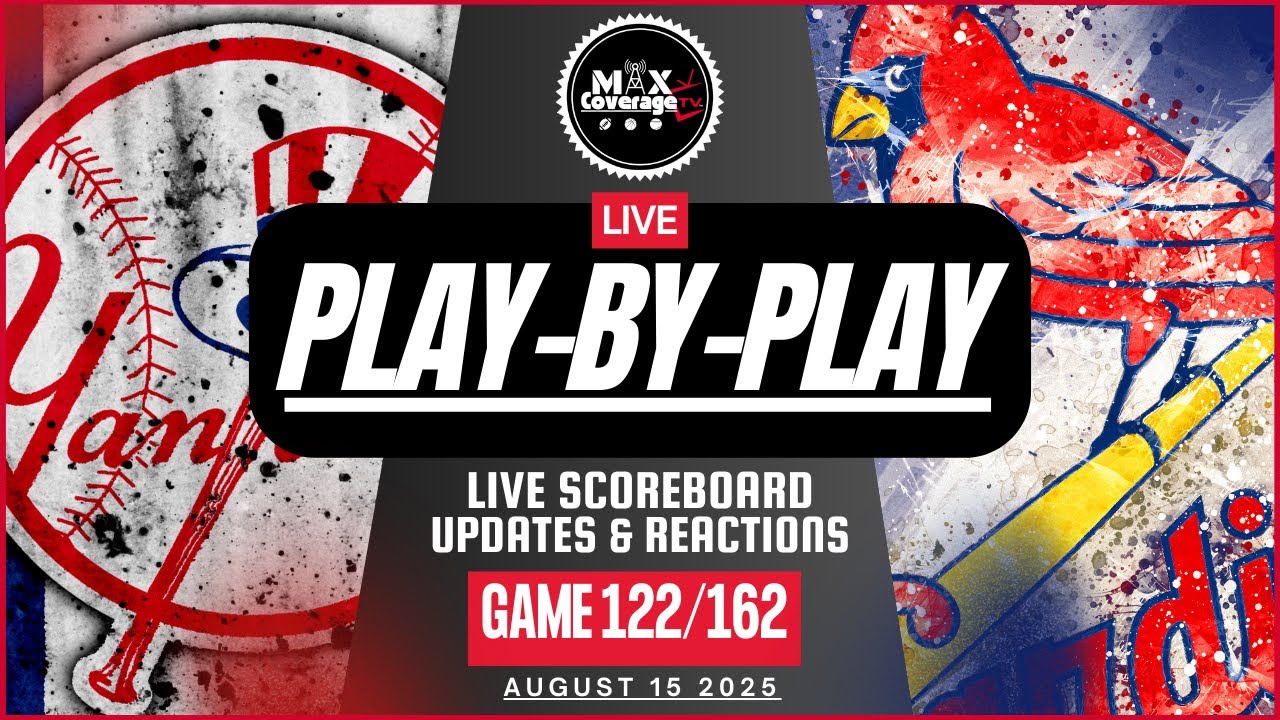 🔴LIVE New York Yankees vs St. Louis Cardinals - Play-By-Play & Reactions (8/15/25)
