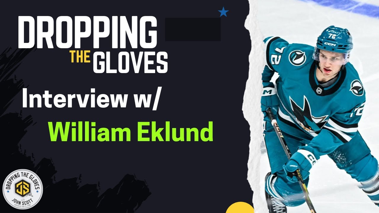 Interview w/ San Jose Sharks star William Eklund