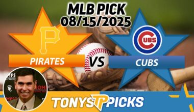 Pittsburgh Pirates vs Chicago Cubs Pick 8/15/25 MLB Pick Prediction