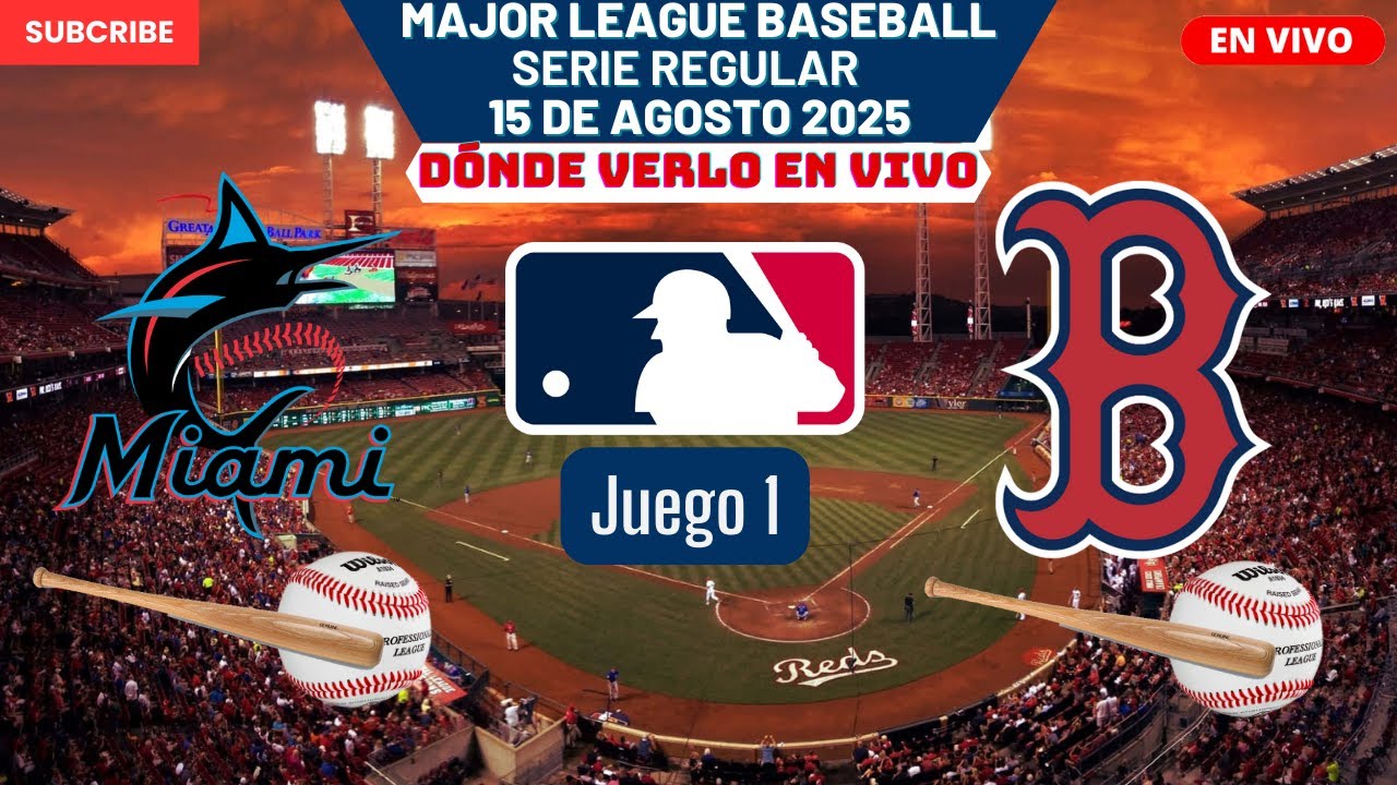 ⚾️Miami Marlins vs Boston Red Sox⚾️Dónde Ver El Partido EN VIVO|Juego 1 MLB 2025